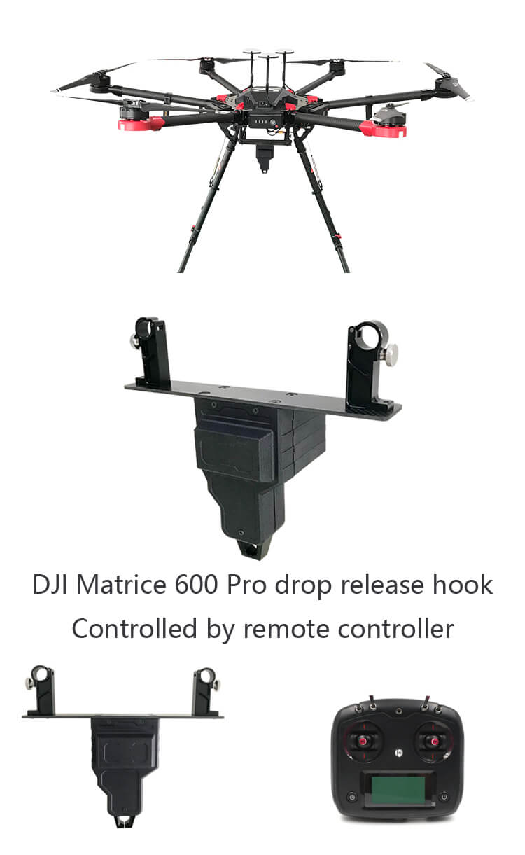 DJI Matrice 600 Pro drop release hook